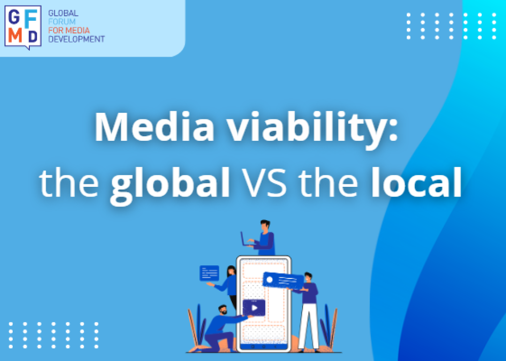 Media Viability: The Global versus the Local | | Reports | News ...